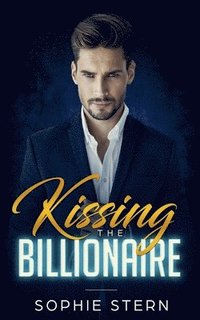 bokomslag Kissing the Billionaire