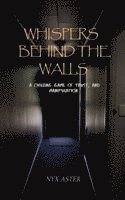 bokomslag Whispers Behind The Walls