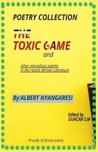 bokomslag Toxic Game