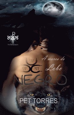 bokomslag A marca do lobo negro