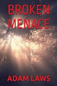 bokomslag Broken Menace