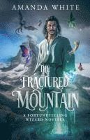 Amanda White - Fractured Mountain, Häftad