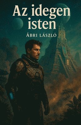 Az idegen isten 1