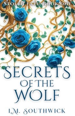 bokomslag Secrets of the Wolf