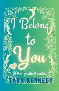 bokomslag I Belong to You