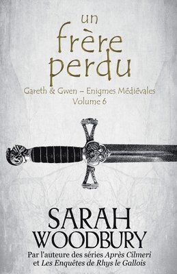 Sarah Woodbury - Frère Perdu, Häftad