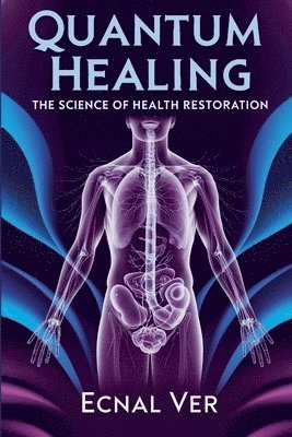 bokomslag Quantum Healing