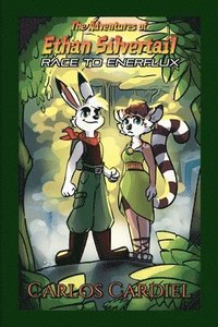 bokomslag Adventures of Ethan Silvertail