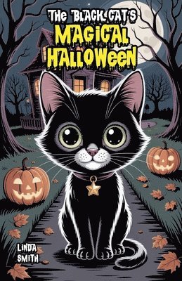Linda Smith - Black Cat's Magical Halloween, Häftad