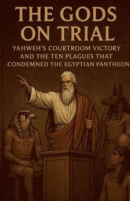 Gods on Trial