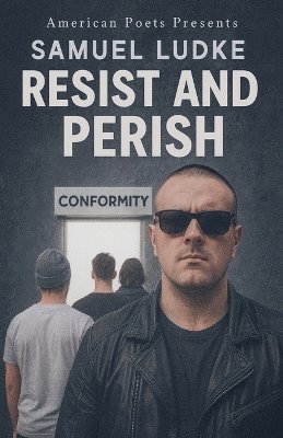 Samuel Ludke - Resist and Perish, Häftad
