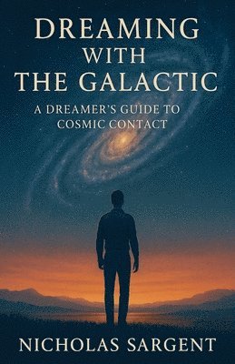bokomslag Dreaming with the Galactic
