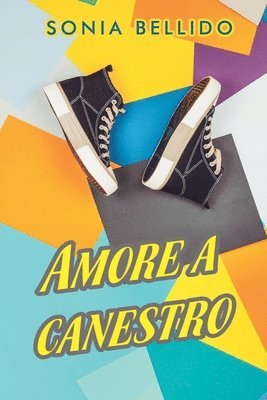 Sonia Bellido - Amore a canestro, Häftad