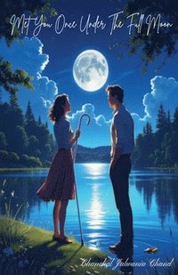 bokomslag Met You Once Under The Full Moon