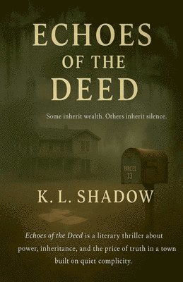bokomslag Echoes of The Deed