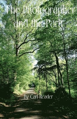 Photographer and the Park