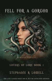 bokomslag Fell For A Gorgon