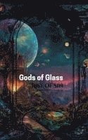 bokomslag Gods of Glass