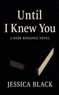 bokomslag Until I Knew You