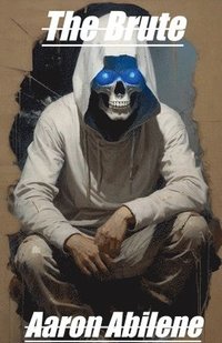 bokomslag The Brute