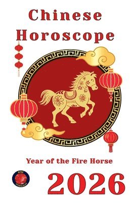 Alina Rubi - Chinese Horoscope 2026, Häftad