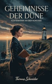bokomslag Geheimnisse der Düne: Küstenkrimi an der Nordsee