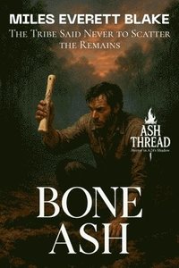 bokomslag Bone Ash