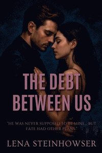 bokomslag Debt Between Us