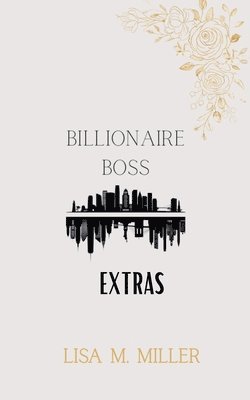 Billionaire Boss Extras 1