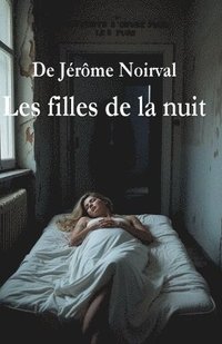 bokomslag Les filles de la nuit
