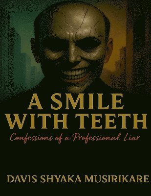 bokomslag Smile With Teeth