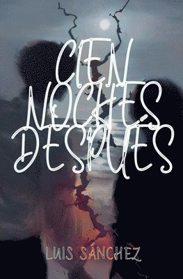 Luis Sánchez - Cien Noches Después, Häftad