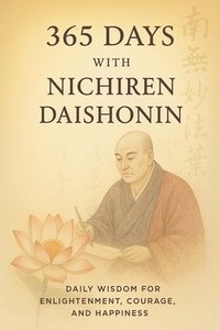 bokomslag 365 Days with Nichiren Daishonin