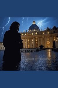 bokomslag Shadows of Vatican