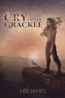 bokomslag Cry of the Grackle