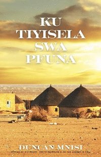 bokomslag Ku Tiyisela Swa Pfuna