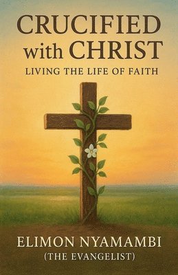 Crucified with Christ