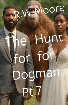 bokomslag Hunt For Dogman