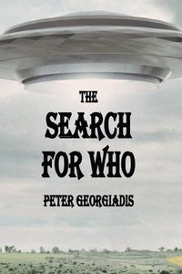 bokomslag The Search For WHO