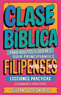 Sermones Bíblicos - Clase Bíblica para Adultos y Jóvenes, Häftad