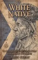 James Crean - White Native, Häftad. Tillgänglighet: Lägg i varukorg