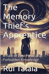 bokomslag Memory Thief's Apprentice