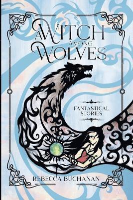 bokomslag Witch Among Wolves