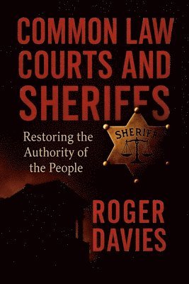 Roger Davies - Common Law Courts and Sheriffs, Häftad