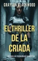 bokomslag El Thriller de la Criada