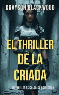bokomslag Thriller de la Criada