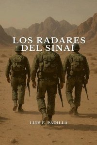 bokomslag Los Radares del Sinaí