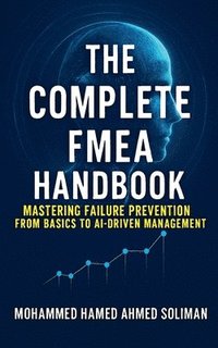 bokomslag Complete FMEA Handbook
