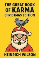 bokomslag The Great Book of Karma, Christmas Edition