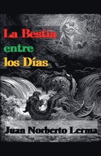bokomslag Bestia entre los Días